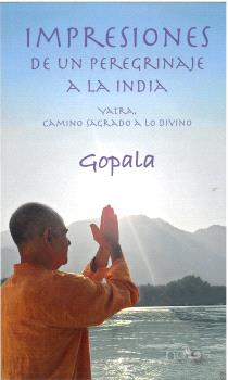 IMPRESIONES DE UN PEREGRINAJE A LA INDIA