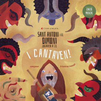 SANT ANTONI I EL DIMONI JUGAVEN A 31 I CANTAVEN. EDICIÓ MUSICAL