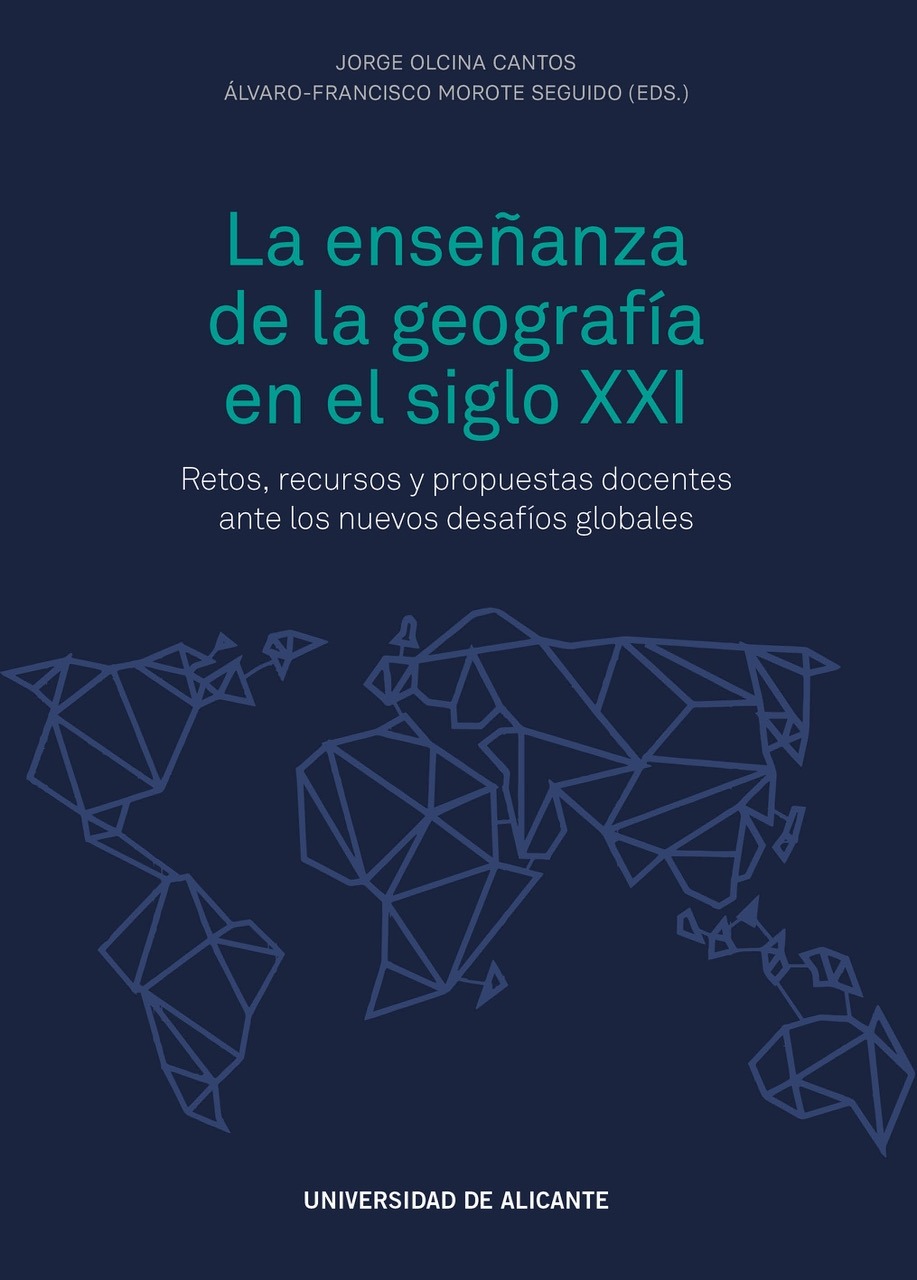 LA ENSEÑANZA DE LA GEOGRAFÍA EN EL SIGLO XXI