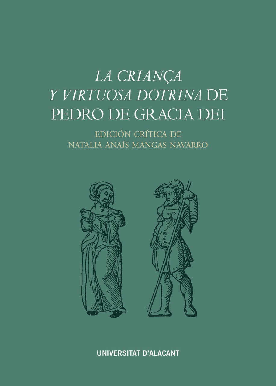 LA CRIANÇA Y VIRTUOSA DOTRINA DE PEDRO DE GRACIA DEI