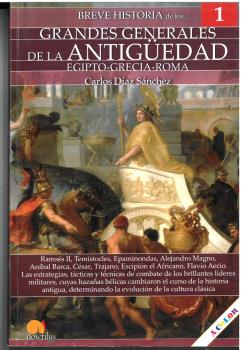 BREVE HISTORIA DE LOS GRANDES GENERALES DE LA ANTIGÜEDAD 1