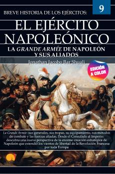 BREVE HISTORIA DEL EJÉRCITO NAPOLEÓNICO 9