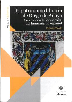 EL PATRIMONIO LIBRARIO DE DIEGO DE ANAYA