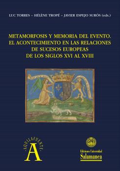 METAMORFOSIS Y MEMORIA DEL EVENTO