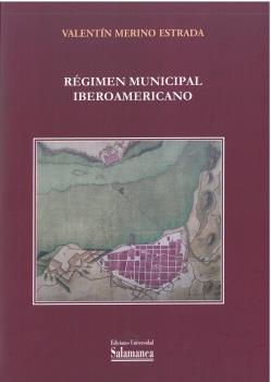 RÉGIMEN MUNICIPAL IBEROAMERICANO