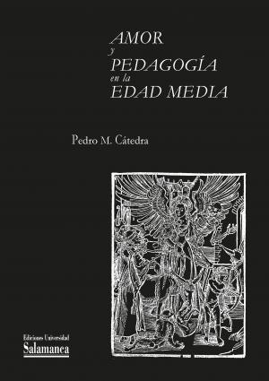 AMOR Y PEDAGOGÍA EN LA EDAD MEDIA