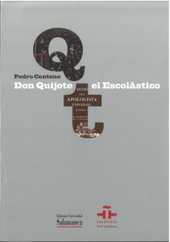DON QUIJOTE EL ESCOLÁSTICO