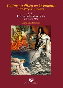 CULTURA POLÍTICA EN OCCIDENTE. ARTE, RELIGIÓN Y CIENCIA. TOMO II. LOS ESTADOS-LEVIATÁN