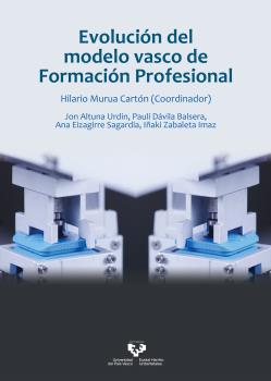 EVOLUCIÓN DEL MODELO VASCO DE FORMACIÓN PROFESIONAL