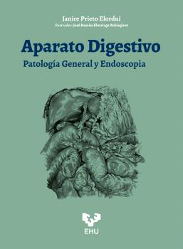 APARATO DIGESTIVO. PATOLOGÍA GENERAL Y ENDOSCOPIA