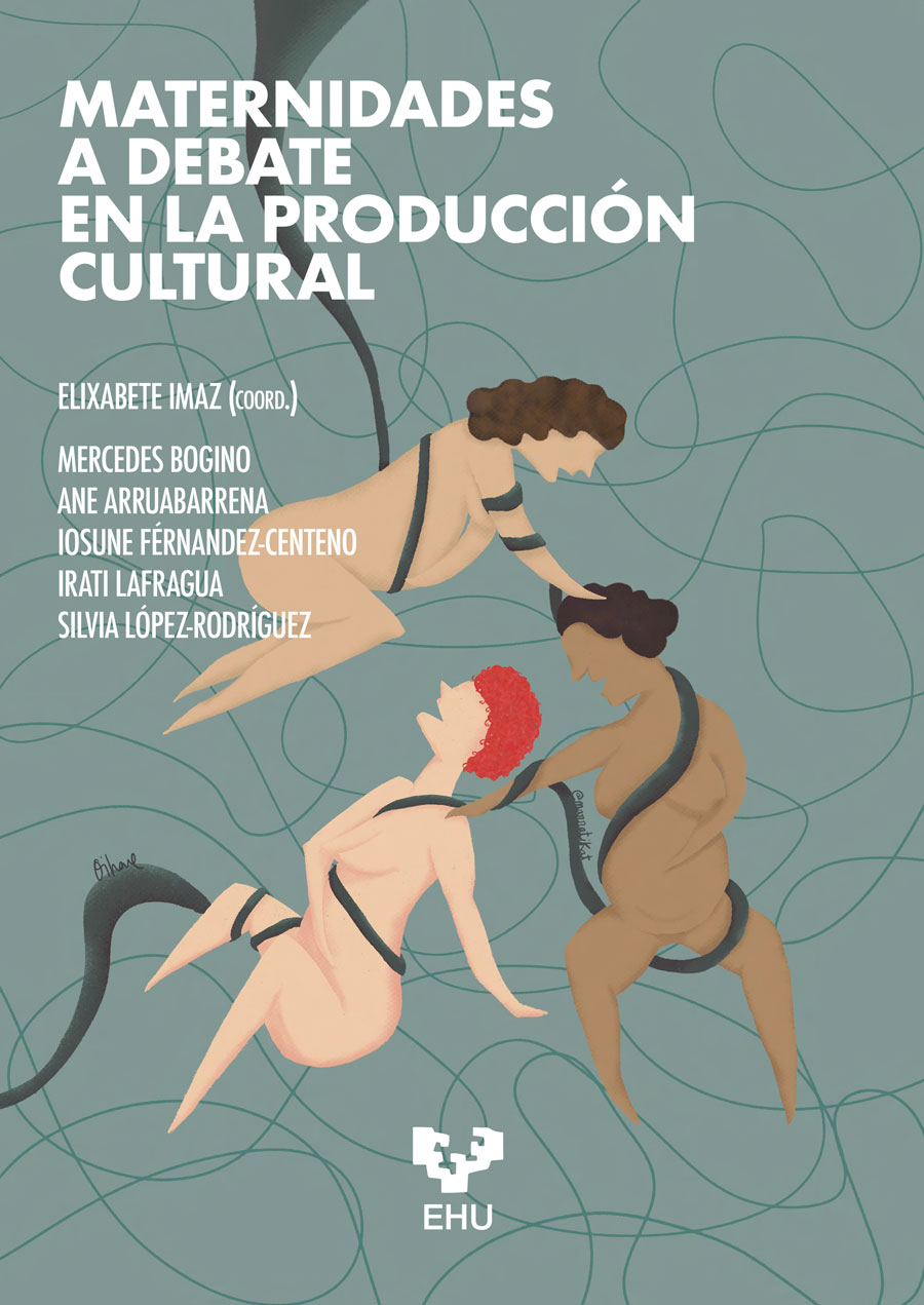 MATERNIDADES A DEBATE EN LA PRODUCCIÓN CULTURAL