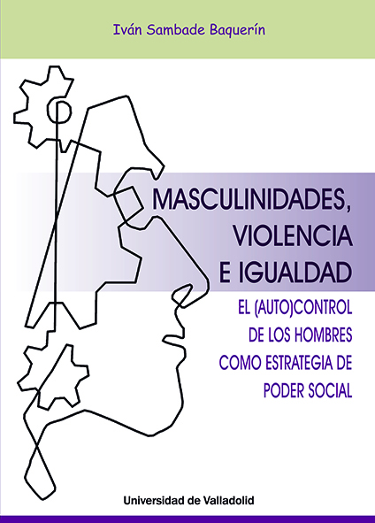 MASCULINIDADES, VIOLENCIA E IGUALDAD