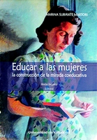 EDUCAR A LAS MUJERES. LA CONSTRUCCIÓN DE LA MIRADA COEDUCATIVA