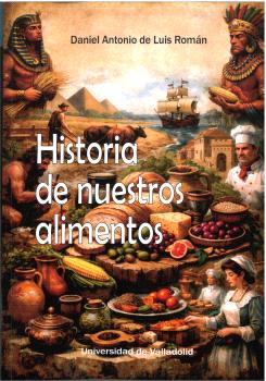 HISTORIA DE NUESTROS ALIMENTOS