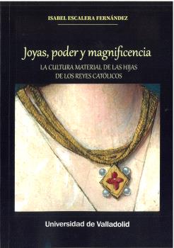 JOYAS, PODER Y MAGNIFICENCIA