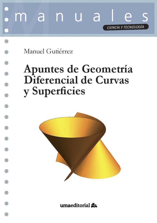 APUNTES DE GEOMETRÍA DIFERENCIAL DE CURVAS Y SUPERFICIES