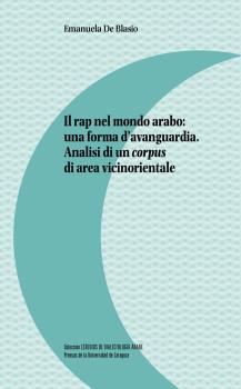 IL RAP NEL MONDO ARABO: UNA FORMA D'AVANGUARDIA.  ANALISI DI UN CORPUS DI AREA VICINORIENTALE