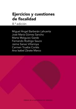 EJERCICIOS Y CUESTIONES DE FISCALIDAD 8ª EDICIÓN