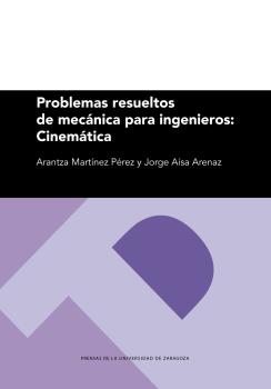 PROBLEMAS RESUELTOS DE MECÁNICA PARA INGENIEROS: CINEMÁTICA