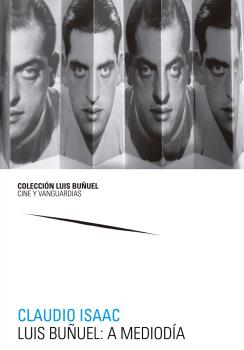 LUIS BUÑUEL:  A MEDIODÍA