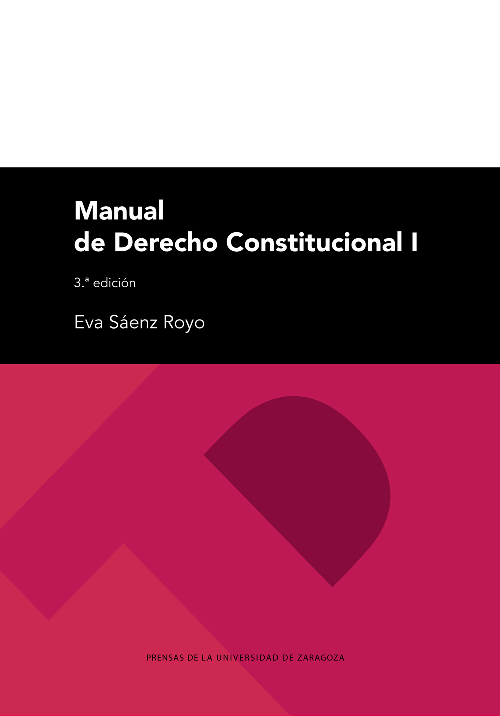 MANUAL DE DERECHO CONSTITUCIONAL I