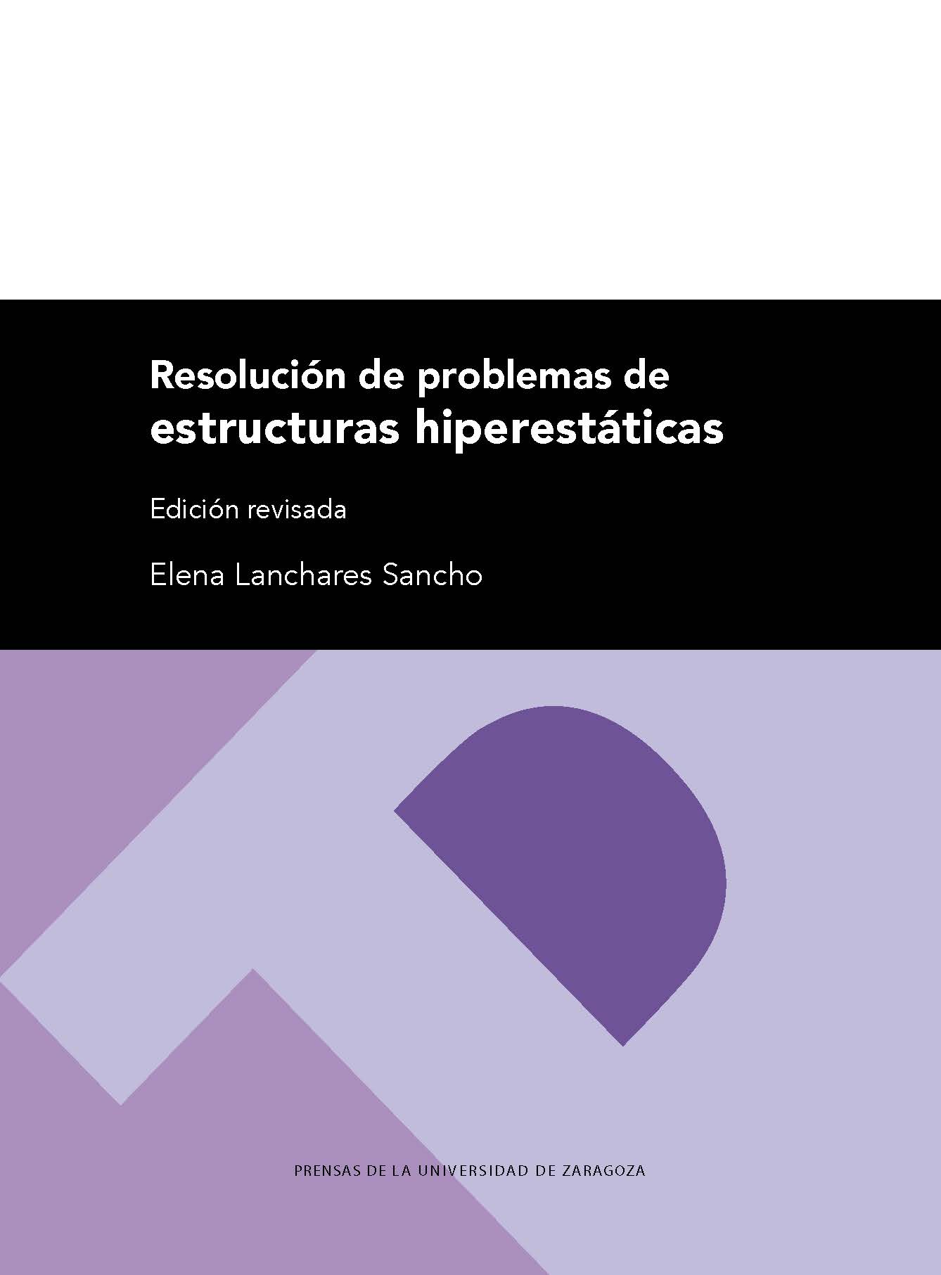 RESOLUCIÓN DE PROBLEMAS DE ESTRUCTURAS HIPERESTÁTICAS