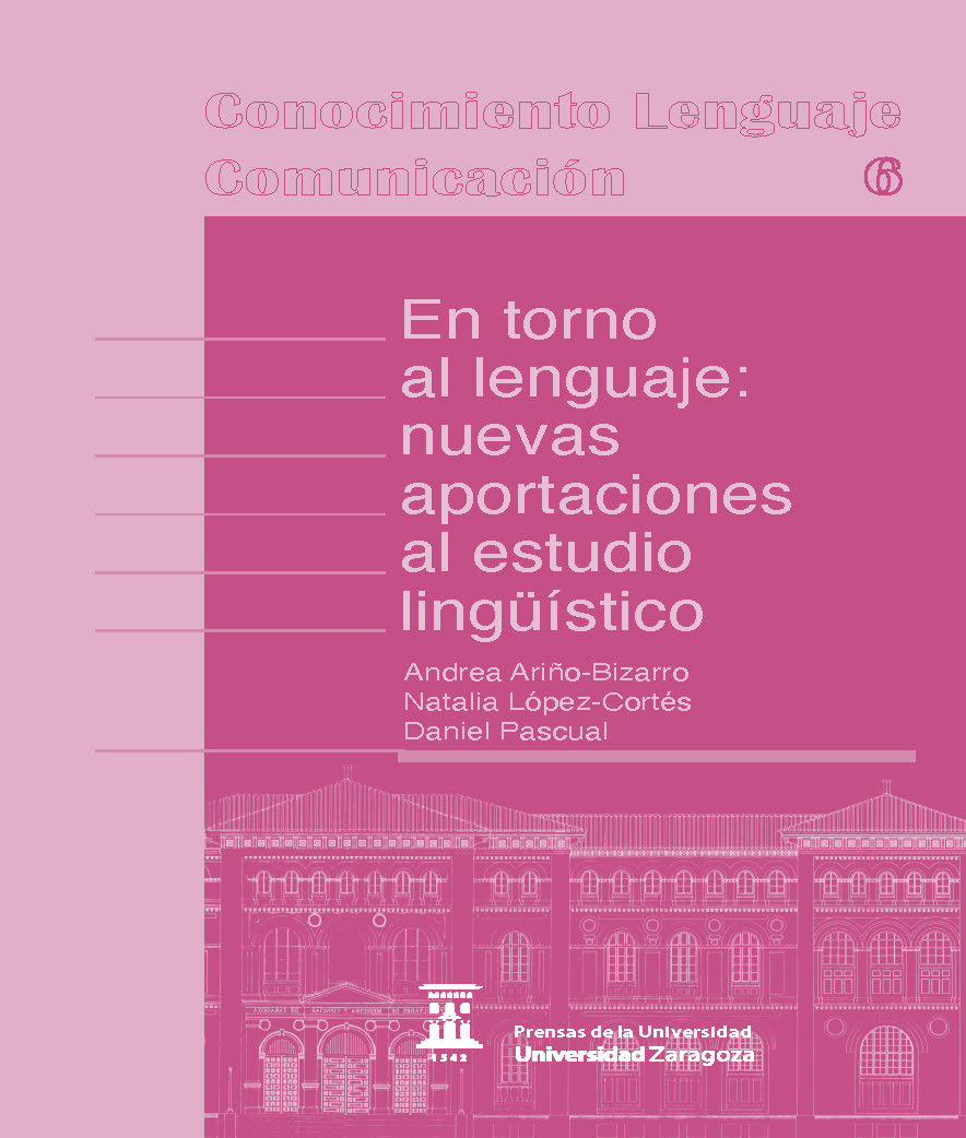 EN TORNO AL LENGUAJE: NUEVAS APORTACIONES AL ESTUDIO LINGÜÍSTICO.