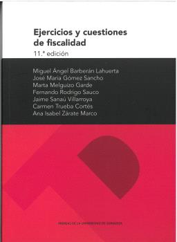 EJERCICIOS Y CUESTIONES DE FISCALIDAD 11ª EDICIÓN