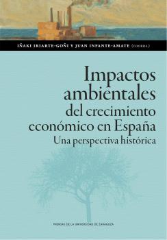 IMPACTOS AMBIENTALES DEL CRECIMIENTO ECONÓMICO EN ESPAÑA