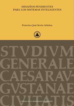 DESAFÍOS PENDIENTES PARA LOS SISTEMAS INTELIGENTES