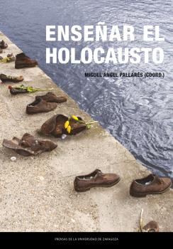 ENSEÑAR EL HOLOCAUSTO