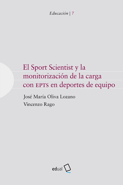 EL SPORT SCIENTIST Y LA MONITORIZACIÓN DE LA CARGA CON EPTS EN DEPORTES DE EQUIPO