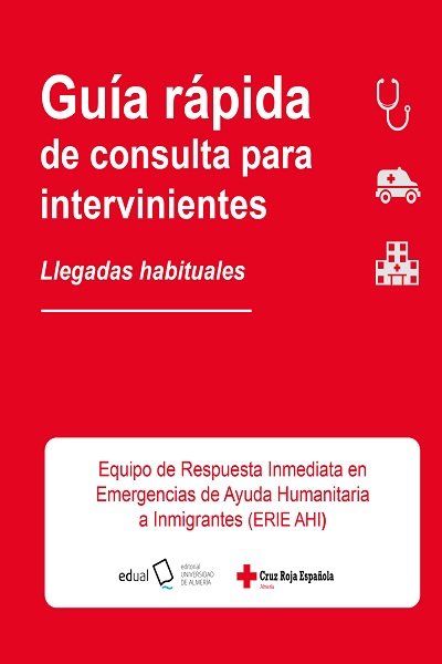 GUÍA RÁPIDA DE CONSULTA PARA INTERVINIENTES. LLEGADAS HABITUALES