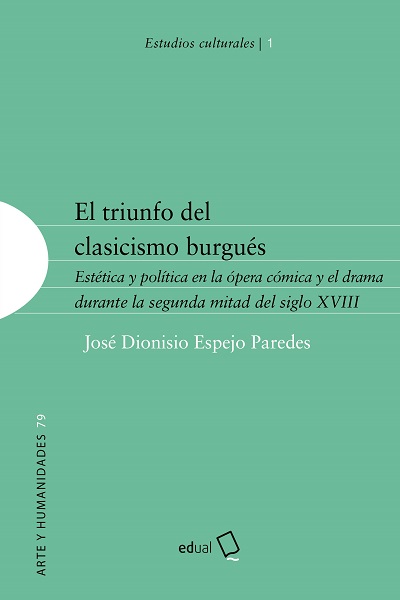 EL TRIUNFO DEL CLASICISMO BURGUÉS