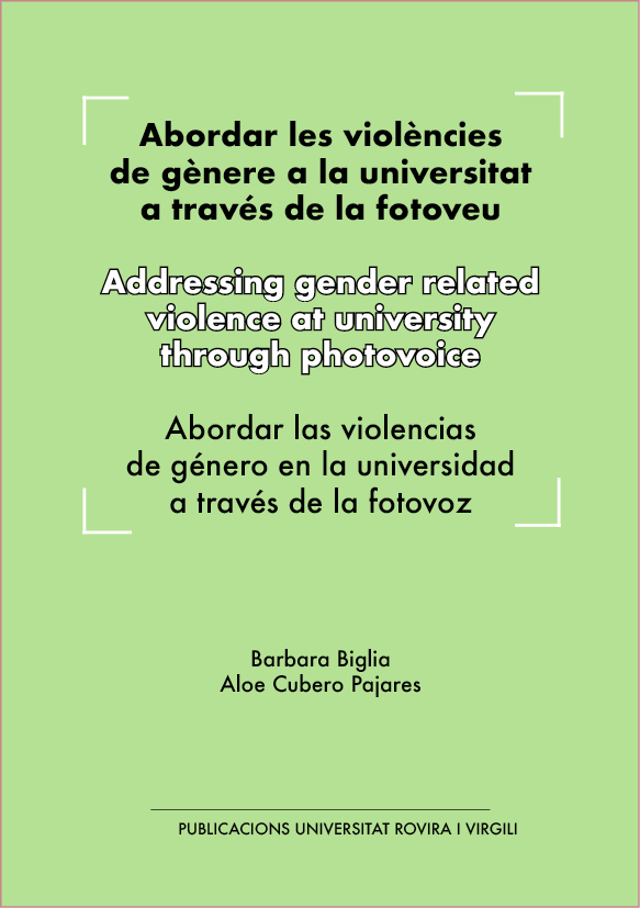 ABORDAR LES VIOLÈNCIES DE GÈNERE A LA UNIVERSITAT A TRAVÉS DE LA FOTOVEU