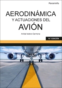 AERODINÁMICA Y ACTUACIONES DEL AVIÓN