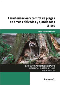 CARACTERIZACIÓN Y CONTROL DE PLAGAS EN ÁREAS EDIFICADAS Y AJARDINADAS