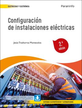 CONFIGURACIÓN DE INSTALACIONES ELÉCTRICAS 2.ª E...