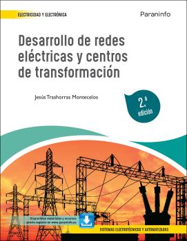 DESARROLLO DE REDES ELÉCTRICAS Y CENTROS DE TRA...