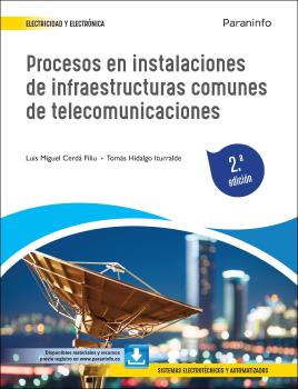 PROCESOS EN INSTALACIONES DE INFRAESTRUCTURAS COMUNES DE TELECOMUNICACIONES 2.ª EDICIÓN