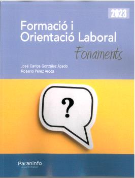 FORMACIÓ I ORIENTACIÓ LABORAL. FONAMENTS ED. 2023