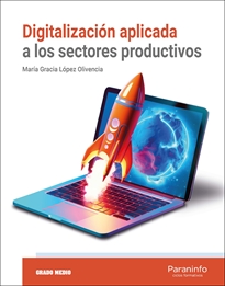 DIGITALIZACIÓN APLICADA A LOS SECTORES PRODUCTI...