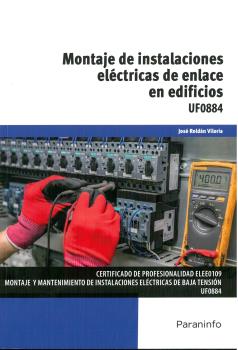 MONTAJE DE INSTALACIONES ELÉCTRICAS DE ENLACE E...