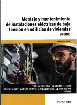 MONTAJE Y MANTENIMIENTO DE INSTALACIONES ELÉCTRICAS DE BAJA TENSIÓN EN EDIFICIOS DE VIVIENDAS
