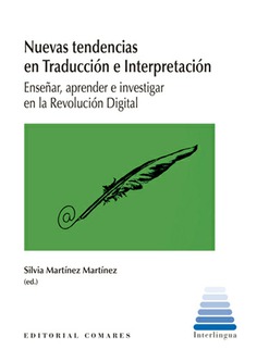 NUEVAS TENDENCIAS EN TRADUCCIÓN E INTERPRETACIÓN