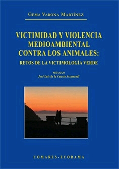 VICTIMIDAD Y VIOLENCIA MEDIOAMBIENTAL CONTRA LO...