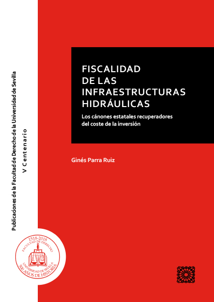 FISCALIDAD DE LAS INFRAESTRUCTURAS HIDRÁULICAS