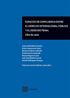 ESPACIOS DE CONFLUENCIA ENTRE EL DERECHO INTERNACIONAL PÚBLICO Y EL DERECHO PENAL