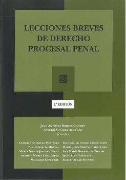 LECCIONES BREVES DE DERECHO PROCESAL PENAL (2ª ED.)