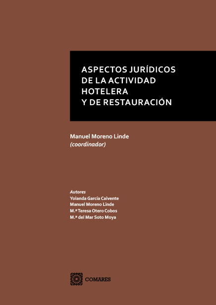 ASPECTOS JURÍDICOS DE LA ACTIVIDAD HOTELERA Y D...